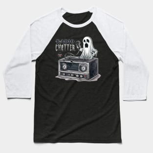 Radio Chatter Baseball T-Shirt